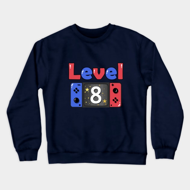 level 8 birthday 8 year old Crewneck Sweatshirt by Camelina